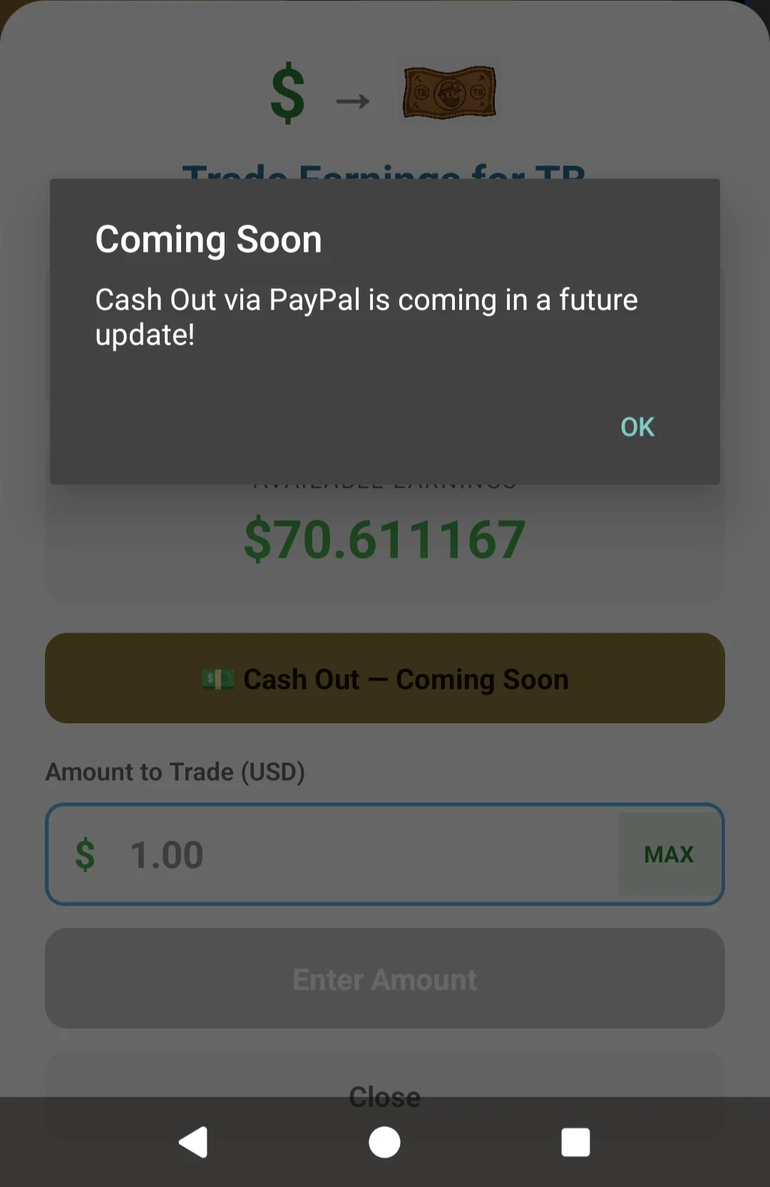 TerraMine in-app notice stating that PayPal cash-out is coming in a future update